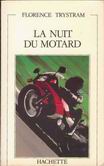 La nuit du motard